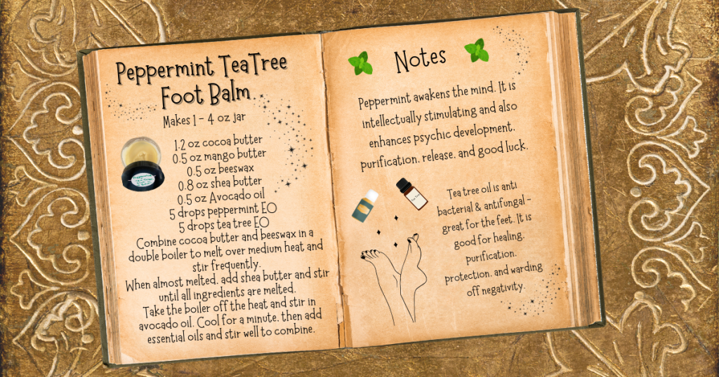 Vintage peppermint tea tree foot balm recipe with magical notes